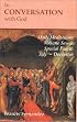 In Conversation with God: Meditations for Each Day of the Year, Vol. 7: Special Feasts, July-December