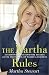 Martha's Rules: A Handbook for Success from One of the World's Greatest Entrepreneurs