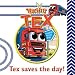 Tex Saves the Day! (Truckitts)