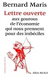 Lettre aux gourous de l'économie qui nous prennent pour des imbéciles
