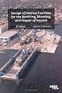 Design of Marine Facilities for the Berthing, Mooring, and Repair of Vessels
