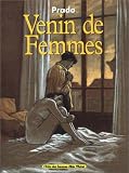 Revue Albin Michel - L'Echo des Savanes  / Venin de femmes, tome 1