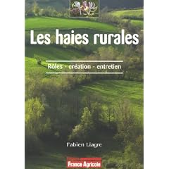 Les haies rurales : R�le, cr�ation, entretien