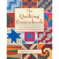The Quilting Sourcebook: Over 200 Easy-to-Follow Patchwork and Quilting Patterns by Maggi McCormick Gordon