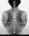Bodies of Subversion: A Secret Histor...