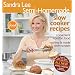 Sandra Lee Semi-Homemade Slow Cooker Recipes
