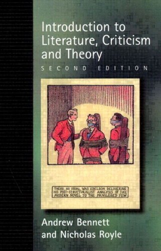 An Introduction to Literature, Criticsm and Theory