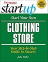 Start Your Own Clothing Store (Entrepreneur Startup.S)