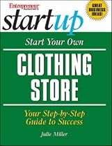 Start Your Own Clothing Store (Entrepreneur Startup.S)