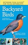 Peterson Field Guides For Young Naturalists: Backyard Birds (Turtleback School & Library Binding Edition)