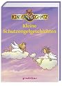 Kleine Schutzengelgeschichten. Kinderschatz