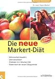 Produkt-Bild: Die neue Markert-Di&auml;t: Erstmals mit 2-Wochen-Di&auml;t. Essen nach der neuen Di&auml;t-Pyramide. Ohne Jo-Jo-Effekt