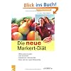 Die neue Markert-Di�t: Erstmals mit 2-Wochen-Di�t. Essen nach der neuen Di�t-Pyramide. Ohne Jo-Jo-Effekt