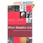 When Skeptics Ask: A Handbook on Christian Evidences
