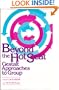 Beyond the Hot Seat: Gestalt Approaches to Group