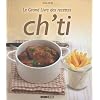 Le grand livre des recettes ch'ti