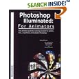 Photoshop Illuminated: For Animators