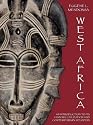 West Africa: An Introduction to Its History, Civilization and Contemporary Situation