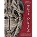 West Africa: An Introduction to Its History, Civilization and Contemporary Situation