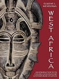 West Africa: An Introduction to Its History, Civilization and Contemporary Situation