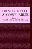 Prevention of Alcohol Abuse