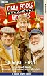 Only Fools and Horses - Royal Flush [VHS] [1981]