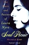 Soul Picnic: The Music and Passion of Laura Nyro