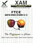FTCE Earth/Space Science 6-12 (XAM FTCE)