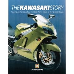 Kawasaki Story: Racing and Production Models from 1963 to the Present Day