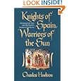 Knights of Spain, Warriors of the Sun: Hernando De Soto and the South's Ancient Chiefdoms