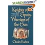 Knights of Spain, Warriors of the Sun: Hernando De Soto and the South's Ancient Chiefdoms