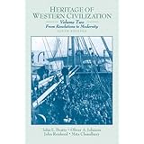 heritage of western civilization volume 2 from revolutions to modernity 9th edition
