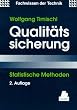 Qualit�tssicherung: Statistische Methoden