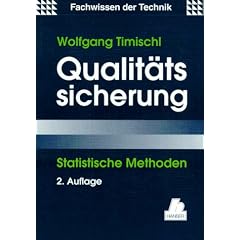 Qualit�tssicherung: Statistische Methoden