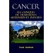 Cancer : les cliniques de traitements alternatifs et int�gr�s
