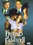 Friend of the Family 2
