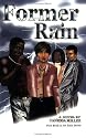 Former Rain (Rain Trilogy, 1)