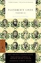 Plutarch's Lives, Volume 2 (Modern Library Classics)