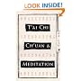 T'ai Chi Ch'uan and Meditation