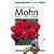 Mohn: Sorten, Anbau, Rezepte