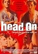 Head On (OmU)