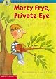Marty Frye, Private Eye (Little Apple Paperback)