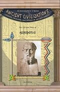 Herodotus (Biography from Ancient Civilizations) (Biography from Ancient Civilizations)