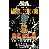 Medal of Honor (Seals: The Warrior Breed, Book 5)