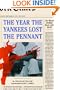 The Year the Yankees Lost the Pennant