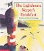 The Lighthouse Keeper's Breakfast