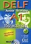 DELF A1 Junior Scolaire : 150 activit�s (1CD audio)