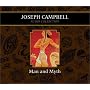 Man and Myth Joseph Campbell Audio Collection (Campbell, Joseph, Joseph Campbell Audio Collection.)