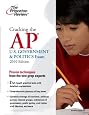 Cracking the AP U.S. Government & Politics Exam, 2010 Edition (College Test Preparation)