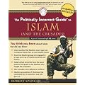 The Politically Incorrect Guide to Islam (And the Crusades)